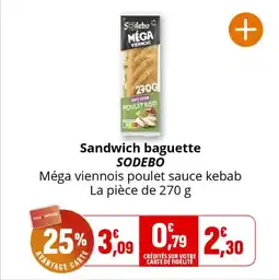 Coccimarket Sandwich baguette sodebo offre