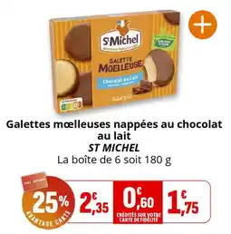 Coccimarket Galettes moelleuses nappées au chocolat au lait st michel offre