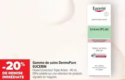 Carrefour maPara parapharmacie Gamme de soins dermopure eucerin offre