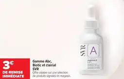 Carrefour maPara parapharmacie Gamme abc biotic et clairial svr offre