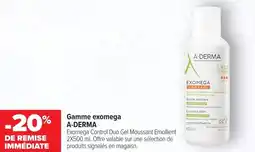 Carrefour maPara parapharmacie Gamme exomega a-derma offre