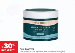 Carrefour maPara parapharmacie Curls matter offre