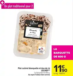 Carrefour Plat cuisiné blanquette et duo de riz lechef offre