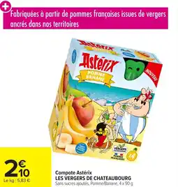 Carrefour Compote astérix les vergers de chateaubourg offre