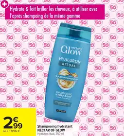 Carrefour Shampooing hydratant nectar of glow offre