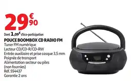 Auchan Pouce boombox cd radio fm offre