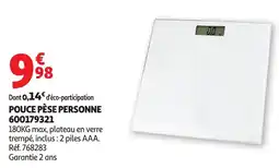 Auchan Pouce pèse personne offre