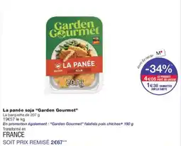 Monoprix La panée soja garden gourmet offre