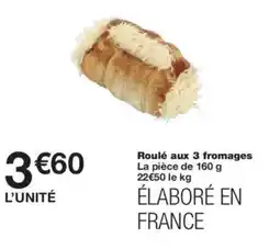 Monoprix Roulé aux 3 fromages offre