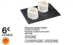 Monoprix Chaource fermier a.o.p. offre