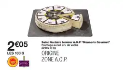 Monoprix Saint nectaire fermier a.o.p monoprix gourmet offre