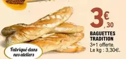 E.Leclerc Baguettes tradition offre