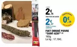 E.Leclerc E.leclerc - fuet enrobé poivre offre