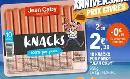 E.Leclerc Jean caby - 10 knacks pur porc offre