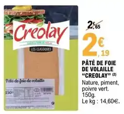 E.Leclerc Creolay - pâté de foie de volaille offre