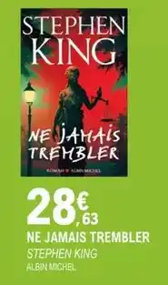 E.Leclerc King - ne jamais trembler offre