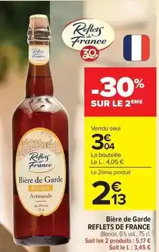 Carrefour Drive Reflets de france - bière de garde offre