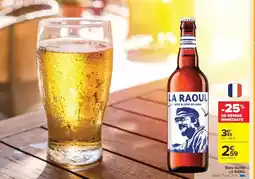 Carrefour Drive Bière blonde offre