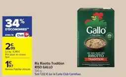 Carrefour Drive Gallo - riz risotto tradition offre