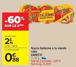 Carrefour Drive Zapetti - sauce italienne à la viande rotie offre
