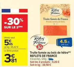 Carrefour Drive Reflets de france - truite fumée au bois de hêtre offre