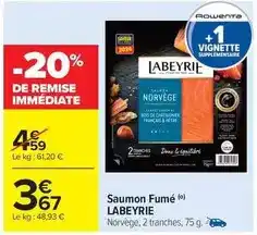 Carrefour Drive Labeyrie - saumon fumé offre