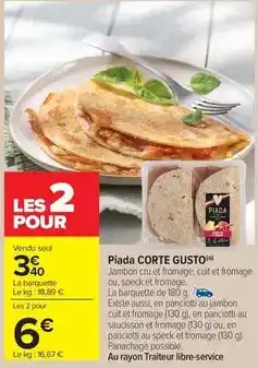 Carrefour Drive Piada corte gusto offre