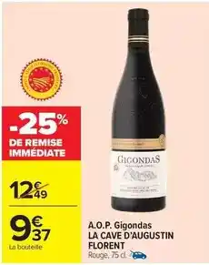 Carrefour Drive Gigondas la cave - a.o.p. gigondas offre