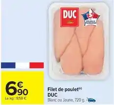 Carrefour Drive Duc - filet de poulet offre