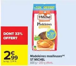 Carrefour Drive St michel - madeleines moelleuses offre