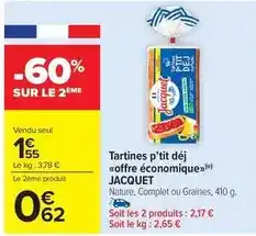 Carrefour Drive Tartines p'tit dej offre