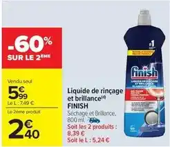 Carrefour Drive Finish - liquide de rincage et brillance offre