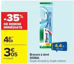 Carrefour Drive Signal - brosses à dent offre