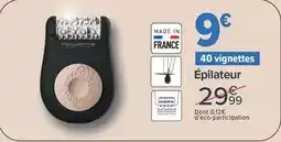 Carrefour Drive Épilateur offre