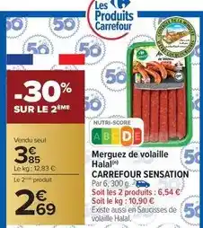 Carrefour Carrefour - merguez de volaille halal sensation offre