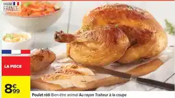 Carrefour Poulet rôti bien-être animal au rayon traiteur à la coupe offre