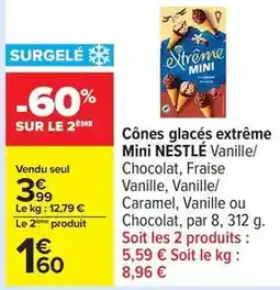 Carrefour Nestlé - cônes glacés extreme mini offre