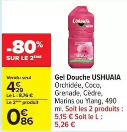 Carrefour Ushuaia - gel douche offre