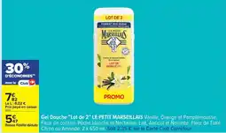 Carrefour Le petit marseillais - gel douche lot de 2 le petit marseillais vanille oranche et pamplemousse offre