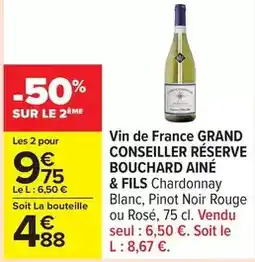 Carrefour Vin de france grand conseiller réserve offre