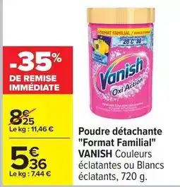 Carrefour Vanish - poudre détachante format familial offre
