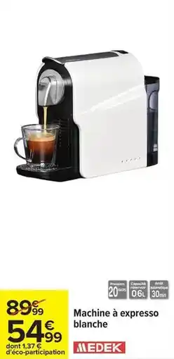 Carrefour Medek - machine à expresso blanche offre