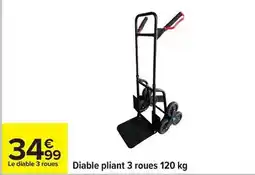 Carrefour Diable pliant 3 roues 120 kg offre