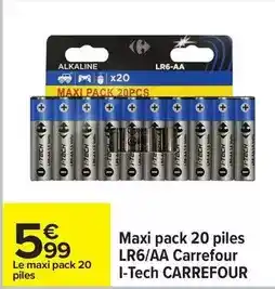 Carrefour Carrefour - maxi pack 20 piles lr6/aa i-tech offre