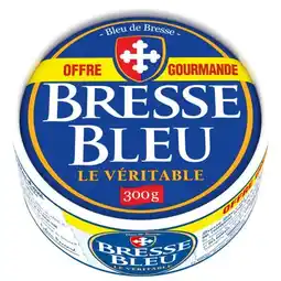 Carrefour Bresse bleu offre gourmande offre