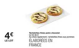 Monoprix Tartelettes fines poire chocolat offre