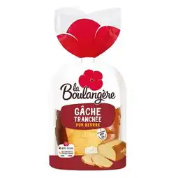 Carrefour La boulangère gâche tranchée pur beurre offre
