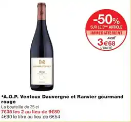 Monoprix A.o.p. ventoux dauvergne et ranvier gourmand rouge offre
