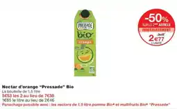 Monoprix Nectar d'orange pressade bio offre