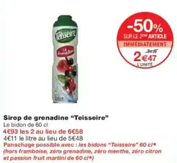 Monoprix Sirop de grenadine teisseire offre